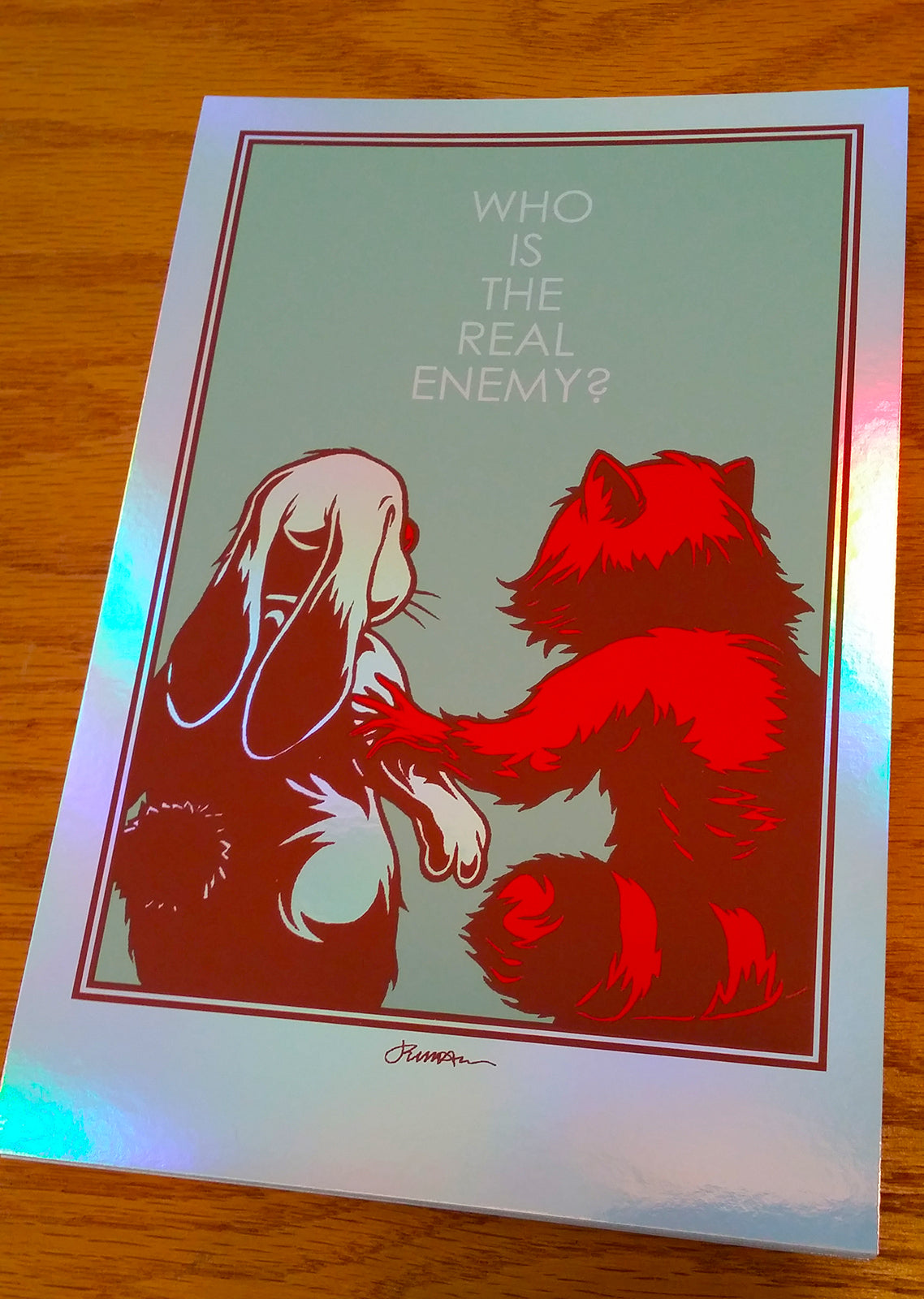 'Who Is The Real Enemy?' Mini Art Print (ALL VARIANTS)